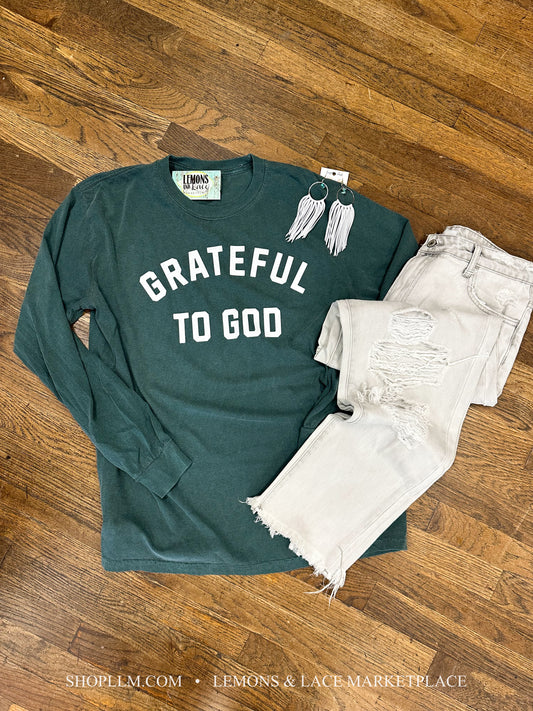 Grateful to God LS Tee-Blue Spruce